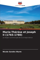 Marie-Thérèse et Joseph II (1765-1780) (French Edition) 6630182804 Book Cover