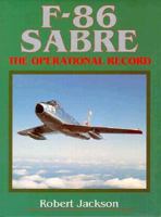 F Sabre the Operational Record 1560985313 Book Cover