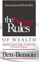 The New Rules Of Wealth: Dispelling The 27 Myths Of Personal Prosperity 938186005X Book Cover