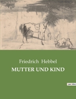 Mutter und Kind 1541129725 Book Cover
