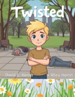 Twisted B0F146KH6W Book Cover