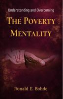 Understanding and Overcoming The Poverty Mentality B0G6VYJ1B7 Book Cover