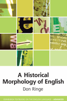 A Historical Morphology of English 1474459773 Book Cover