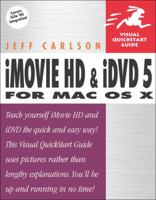 iMovie HD and iDVD 5 for Mac OS X 0321335422 Book Cover