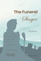 The Funeral Singer 1685600689 Book Cover
