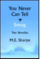 You Never Can Tell and Smog: Two Novellas 0765640694 Book Cover