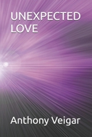 UNEXPECTED LOVE B0FTX71D1H Book Cover