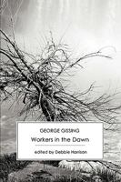 Workers in the Dawn 190646913X Book Cover