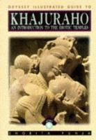 Odyssey Illustrated Guide to Khajuraho 9622173950 Book Cover