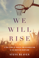 We Will Rise 1503942201 Book Cover