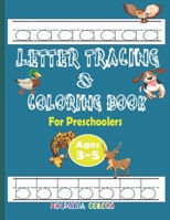 Letter Tracing and coloring Book for Preschoolers ages 3-5: Color it and trace the letters of the alphabet, Great letter tracing practice for preschool and kindergarten B08HGTJG6G Book Cover