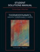 Student's Solutions Manual for Thermodynamics, Statistical Thermodynamics, & Kinetics 0805338519 Book Cover