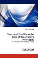 Structural Stability as the Core of Rene Thom's Philosophy 3838362896 Book Cover