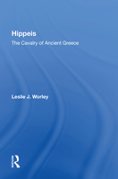 Hippeis: The Cavalry of Ancient Greece 0813318041 Book Cover