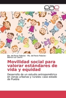 Movilidad social para valorar estándares de vida y equidad 3659060399 Book Cover