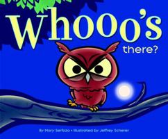 Whooo's There? (Picture Book) 0375840508 Book Cover