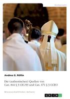 Die (authentischen) Quellen von Can. 844 § 3 CIC/83 und Can. 671 § 3 CCEO 3668704910 Book Cover