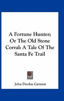 A Fortune Hunter 9356156913 Book Cover