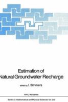 Estimation of Natural Groundwater Recharge: Workshop Proceedings (NATO Science Series: C) 9027726329 Book Cover