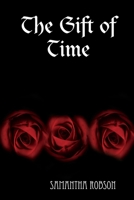 The Gift of Time 1847531792 Book Cover