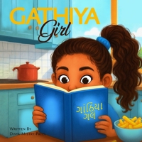 GATHIYA GIRL: Gujarati–English Storytime with Gia B0FTGF7RKZ Book Cover