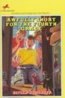Awfully Short for the Fourth Grade 0440403669 Book Cover