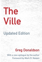 The Ville: Cops and Kids in Urban America 0385475454 Book Cover