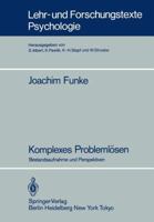 Komplexes Problemlosen: Bestandsaufnahme Und Perspektiven 354016247X Book Cover