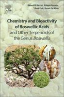 Chemistry and Bioactivity of Boswellic Acids and Other Terpenoids of the Genus Boswellia 008102441X Book Cover