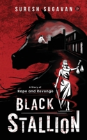 Black Stallion: A Story of Rape and Revenge 1648929710 Book Cover