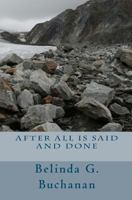 After All Is Said And Done 1461015995 Book Cover