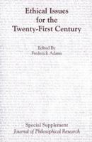 Ethical Issues for the Twenty-First Century 1889680370 Book Cover