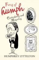 Faces of Humph: Caricatures and Memories 1906779627 Book Cover