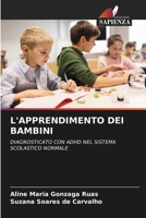L'Apprendimento Dei Bambini (Italian Edition) 6208314755 Book Cover