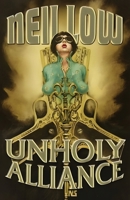 Unholy Alliance 0980151090 Book Cover