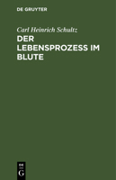 Der Lebensprozess Im Blute 3111116530 Book Cover