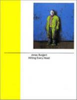 Jonas Burgert: Hitting Every Head 1905620403 Book Cover
