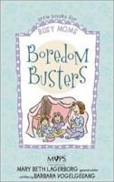 Boredom Busters 0310239974 Book Cover