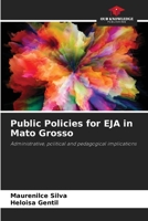 Public Policies for EJA in Mato Grosso 6205229080 Book Cover