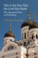This Is the Day That the Lord Has Made 1666717762 Book Cover
