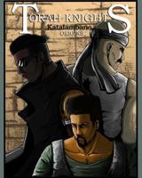 Torah Knights: Katalambano Origins 1507614977 Book Cover