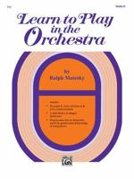 Learn to Play in the Orchestra, Bk 1: Violin II 0739021583 Book Cover