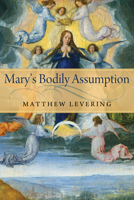 Mary's Bodily Assumption 0268033900 Book Cover
