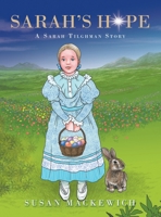 Sarah's Hope A Sarah Tilghman Story 1489737294 Book Cover