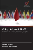Chiny, Afryka i BRICS (Polish Edition) 6209925103 Book Cover