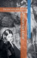 Amanda Lear, the one who didn't exist B0G549TRXL Book Cover