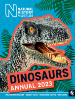 Natural History Museum Dinosaurs Annual 2023 0008507694 Book Cover