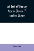 Text Book of Veterinary Medicine; Volume IV 1022017063 Book Cover