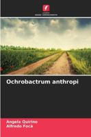 Ochrobactrum anthropi 6209337872 Book Cover