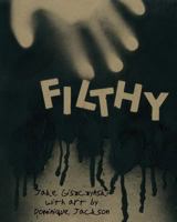 Filthy 1943170088 Book Cover